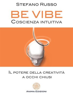 cover image of Be Vibe--Coscienza intuitiva